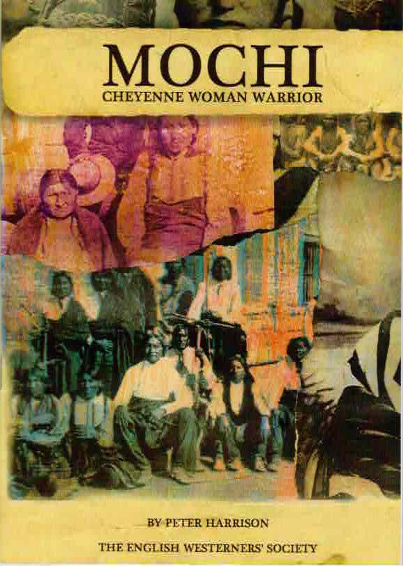 Mochi, Cheyenne Woman Warrior